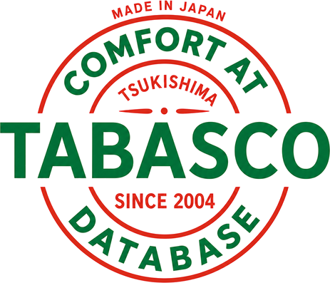 TABASCO - COMFORT AT TSUKISHIMA DATABASE